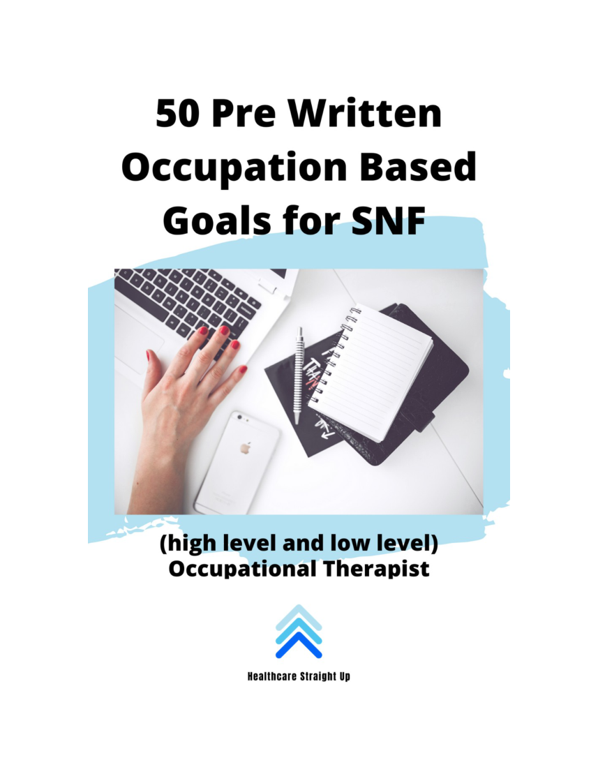Cover of 50 Pre-Written Occupation-Based Goals for SNF